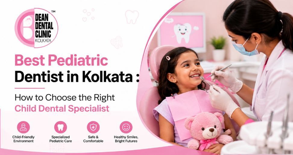Best Pediatric Dentist in Kolkata